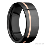 8 mm wide/Flat/Zirconium band with one 1 mm Off Center inlay of 14K Rose Gold